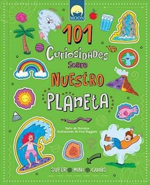 101 CURIOSIDADES SOBRE NUESTRO PLANETA | 9791256430215
