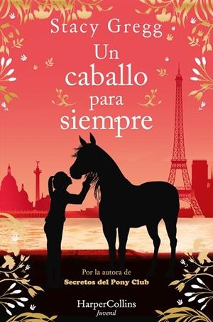 CABALLO PARA SIEMPRE, UN | 9788419802729 | GREGG, STACY