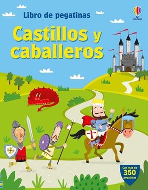 CASTILLOS Y CABALLEROS. LIBRO DE PEGATINAS | 9781836061823 | PRATT, LEONIE / BOWMAN, LUCY