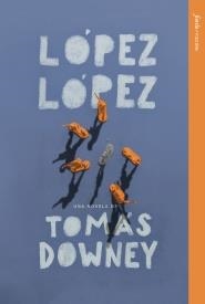 LÓPEZ LÓPEZ | 9788412888959 | DOWNEY, TOMÁS
