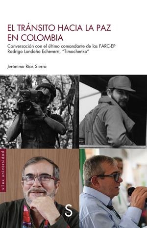 TRÁNSITO HACIA LA PAZ EN COLOMBIA, EL | 9788410267657 | RÍOS SIERRA, JERÓNIMO