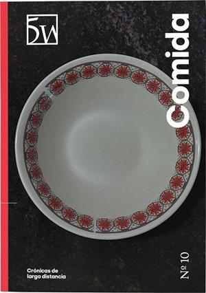 REVISTA 5W Nº 10. COMIDA | 9772462396106