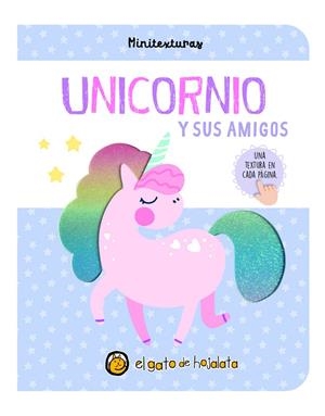UNICORNIO Y SUS AMIGOS ("MINITEXTURAS") | 9789878205953