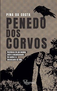 PENEDO DOS CORVOS | 9789898845436 | PINA DA COSTA