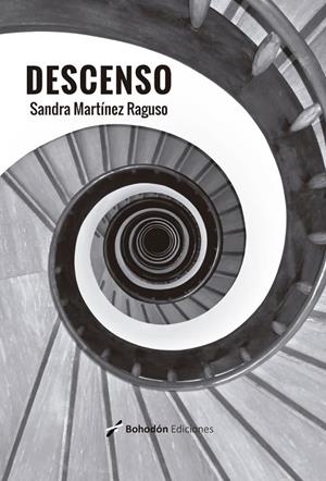 DESCENSO | 9788410098893 | MARTINEZ-RAGUSO, SANDRA