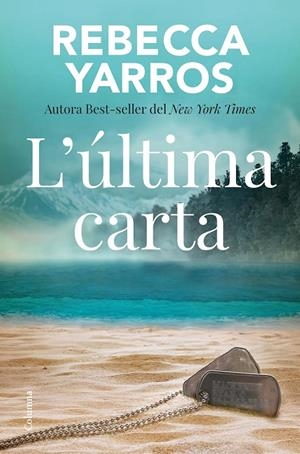 ÚLTIMA CARTA, L' | 9788466433310 | YARROS, REBECCA