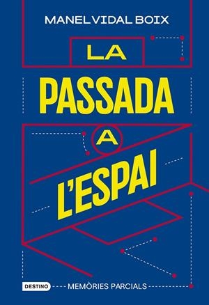 PASSADA A L'ESPAI, LA | 9788419734198 | VIDAL BOIX, MANEL