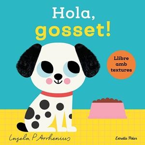 HOLA, GOSSET! TEXTURES | 9788413899329 | ARRHENIUS, INGELA P.