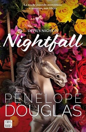 DEVIL'S NIGHT 04. NIGHTFALL | 9788408299530 | DOUGLAS, PENELOPE