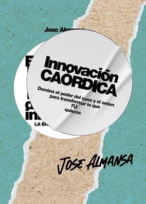 INNOVACIÓN CAÓRDICA | 9788498755886 | ALMANSA, JOSE