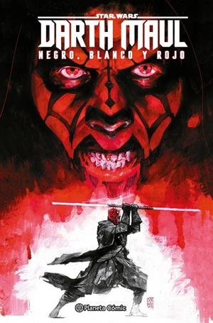 STAR WARS DARTH MAUL : BLANCO, NEGRO Y ROJO | 9788411618021 | VARIOS AUTORES