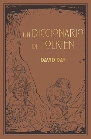 DICCIONARIO DE TOLKIEN, UN | 9788445016817 | DAY, DAVID