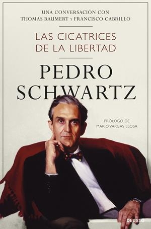 CICATRICES DE LA LIBERTAD, LAS | 9788423438563 | BAUMERT, THOMAS / CABRILLO, FRANCISCO / SCHWARTZ, PEDRO