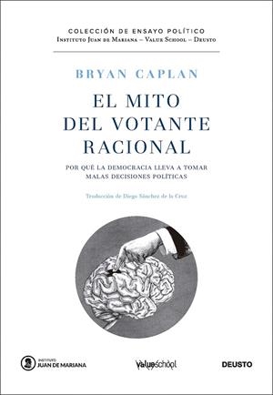 MITO DEL VOTANTE RACIONAL, EL | 9788423438709 | CAPLAN, BRYAN
