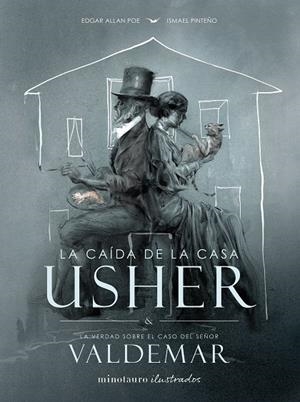 CAÍDA DE LA CASA USHER, LA | 9788445019542 | POE, EDGAR ALLAN / PINTEÑO VISUARA, ISMAEL