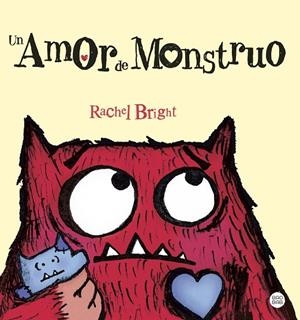 AMOR DE MONSTRUO, UN | 9788408289456 | BRIGHT, RACHEL