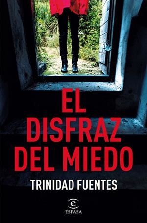 DISFRAZ DEL MIEDO, EL | 9788467076059 | FUENTES, TRINIDAD