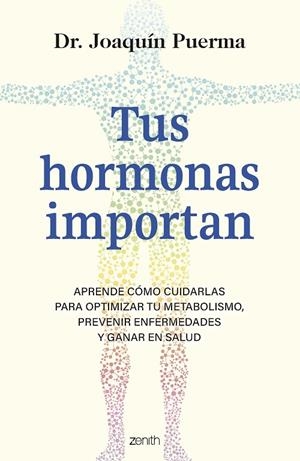 TUS HORMONAS IMPORTAN | 9788408299349 | PUERMA, JOAQUÍN