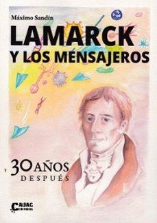 LAMARCK Y LOS MENSAJEROS - 30 AÑOS DESPUÉS | 9788412971712 | SANDIN, MAXIMO