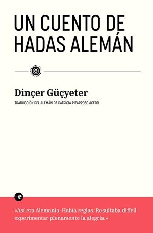 CUENTO DE HADAS ALEMÁN, UN | 9788412890341 | GUÇYETER, DINÇER
