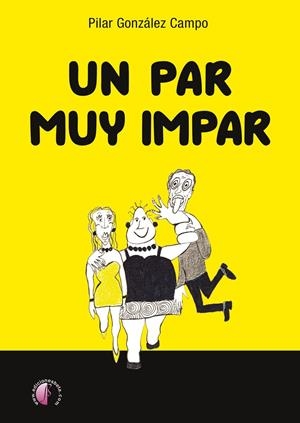 PAR MUY IMPAR, UN | 9788419227959 | GONZALEZ CAMPO, PILAR
