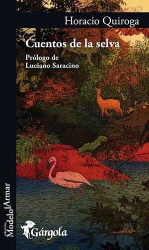 CUENTOS DE LA SELVA | 9789876131865 | QUIROGA, HORACIO