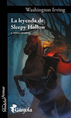 LEYENDA DE SLEEPY HOLLOW Y OTROS CUENTOS, LA | 9789876133722 | IRVING, WASHINGTON
