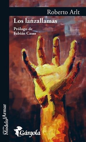 LANZALLAMAS, LOS | 9789876131261 | ARLT, ROBERTO