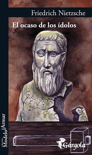 OCASO DE LOS IDOLOS, EL | 9789509051539 | NIETZSCHE, FRIEDRICH