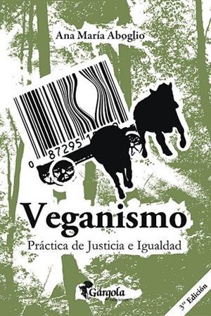 VEGANISMO 3ª EDICION | 9789876131476 | ABOGLIO, ANA MARIA