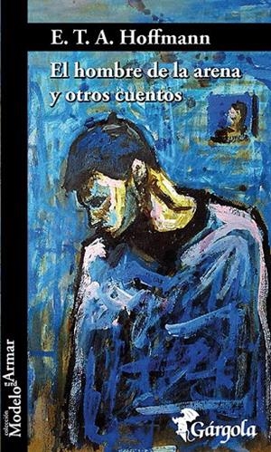 HOMBRE DE LA ARENA Y OTROS RELATOS, EL | 9789876131483 | HOFFMANN, E. T. A.