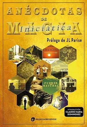 ANECDOTAS DE MAGIA INICIÁTICA | 9789870812425 | PARISE, JOSE LUIS