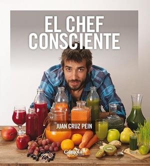 CHEF CONSCIENTE, EL | 9789876132770 | CRUZ PEIN, JUAN