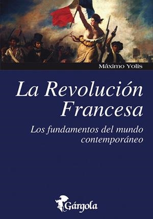 REVOLUCIÓN FRANCESA, LA | 9789876131353 | YOLIS, MAXIMO