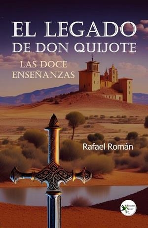 LEGADO DE DON QUIJOTE, EL | 9788412831566 | ROMAN, RAFAEL