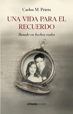 VIDA PARA EL RECUERDO, UNA | 9789893791400 | PRIETO, CARLOS M.
