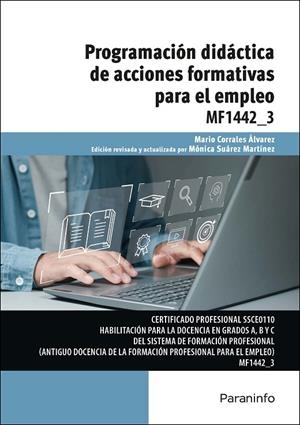 PROGRAMACIÓN DIDÁCTICA DE ACCIONES FORMATIVAS PARA EL EMPLEO | 9788428366717 | SUAREZ MARTINEZ, MONICA / CORRALES ALVAREZ, MARIO
