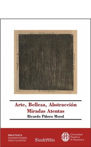ARTE, BELLEZA, ABSTRACCION | 9788410120730 | PIÑERO MORAL, RICARDO