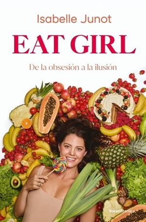 EAT GIRL | 9788410274204 | JUNOT, ISABELLE