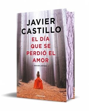 DÍA QUE SE PERDIÓ EL AMOR, EL (EDICIÓN ESPECIAL LIMITADA) | 9788466380829 | CASTILLO, JAVIER