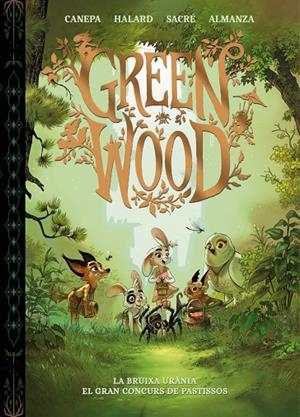 GREENWOOD. LA BRUIXA URÀNIA : EL GRAN CONCURS DE PASTISSOS | 9788448870416 | CANEPA, BARBARA