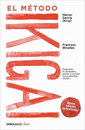MÉTODO IKIGAI, EL | 9788466372992 | MIRALLES, FRANCESC / GARCÍA, HÉCTOR