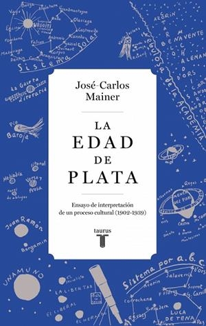 EDAD DE PLATA, LA | 9788430627219 | MAINER, JOSÉ-CARLOS