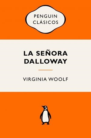 SEÑORA DALLOWAY, LA | 9788491057109 | WOOLF, VIRGINIA