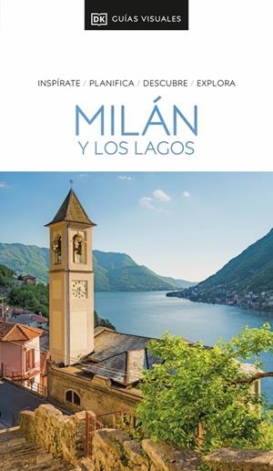 MILÁN Y LOS LAGOS : GUÍAS VISUALES [2025] | 9780241735626 | DK