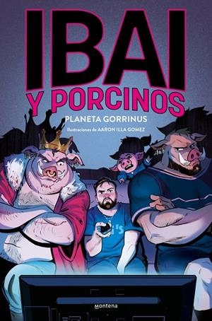 IBAI Y PORCINOS 02 : PLANETA GORRINO | 9788419975621 | LLANOS, IBAI