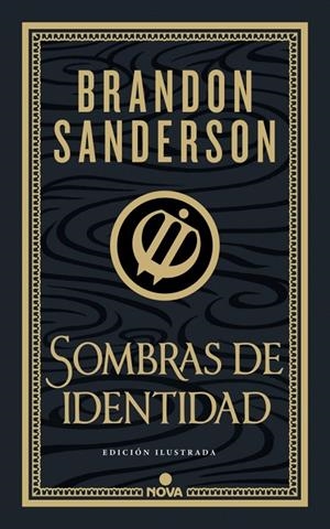 WAX & WAYNE 02. SOMBRAS DE IDENTIDAD (EDICIÓN ILUSTRADA) | 9788419260673 | SANDERSON, BRANDON