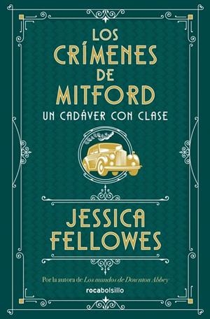 CADÁVER CON CLASE, UN (LOS CRÍMENES DE MITFORD 2) | 9788410197367 | FELLOWES, JESSICA