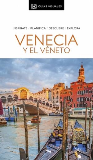 VENECIA Y EL VÉNETO : GUÍAS VISUALES [2025] | 9780241735688 | DK