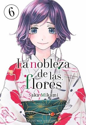 NOBLEZA DE LAS FLORES 06, LA | 9791387506551 | MIKAMI, SAKA